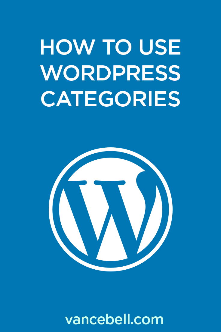 How to Use WordPress Categories